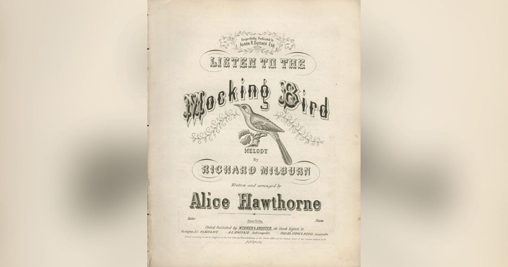 Circa 1855 sheet music for “Listen to the Mocking Bird”