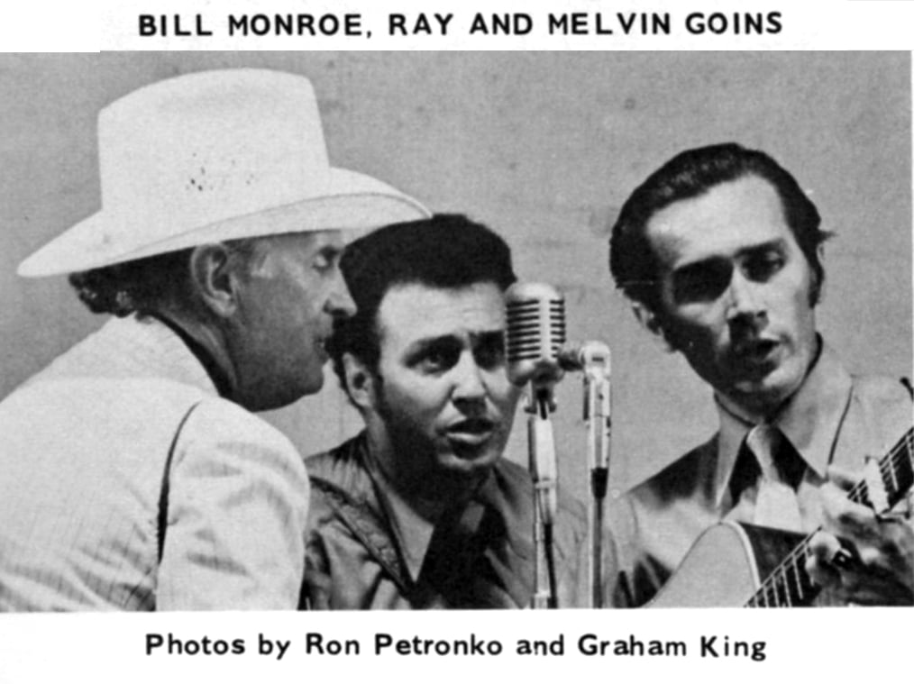 Bill Monroe, Ray and Melvin Goins
