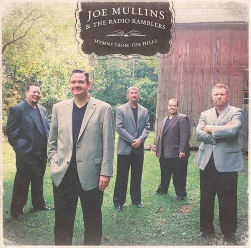 Joe Mullins and the Radio Ramblers - Hymns From The Hills