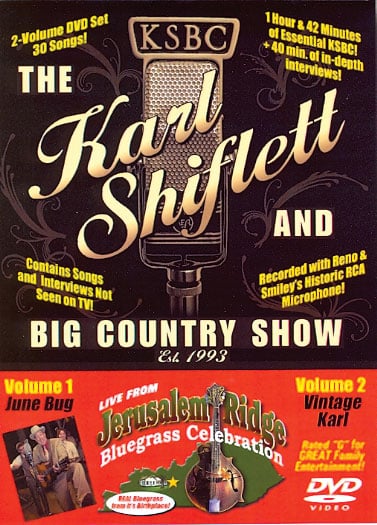 Bluegrass Unlimited - The Karl Shiflett and Big Country Show - Live From The Jerusalem Ridge Bluegrass Celebration