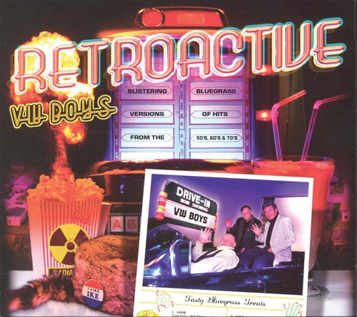 VW Boys - Retroactive - Bluegrass Unlimited
