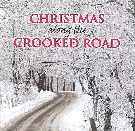 Various Artists - Chrismas Along The Crooked Road - Bluegrass Unlimited
