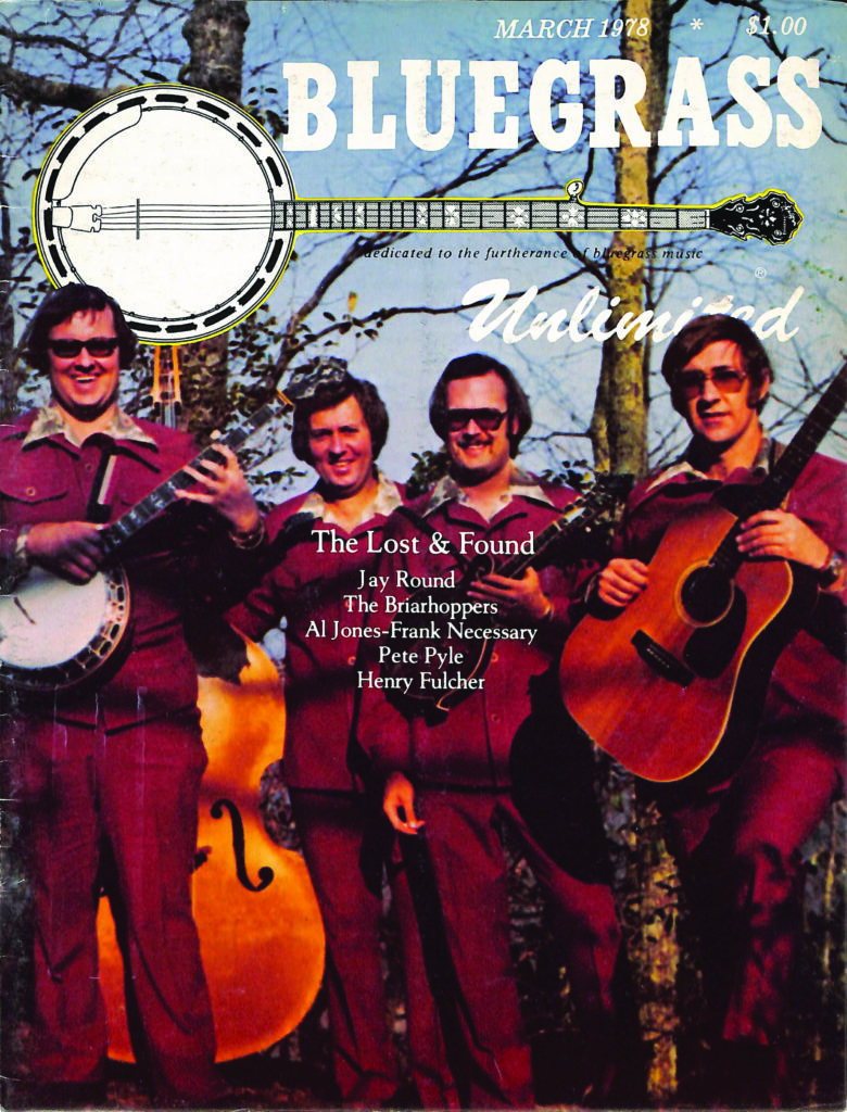 The Lost & Found appeared on the cover of the March 1978 issue of Bluegrass Unlimited.  (Left to Right) Gene Parker, Allen Mills, Dempsey Young and Roger Handy.  //  Cover photo courtesy of Outlet Recordings.